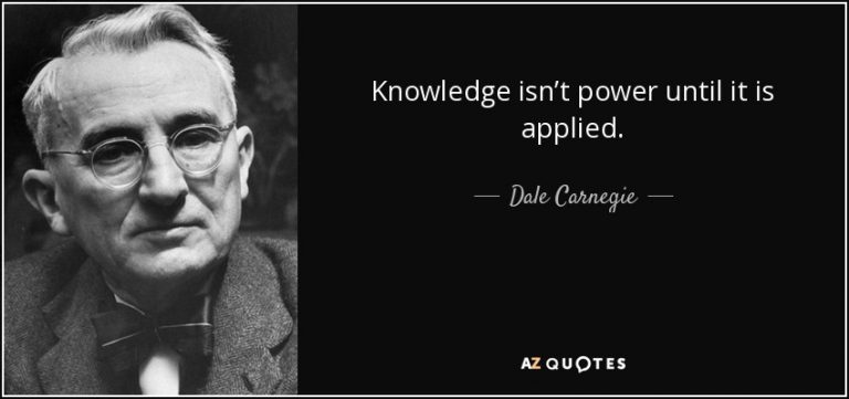 'Knowledge is not power, applied knowledge is power'- Paul Chek