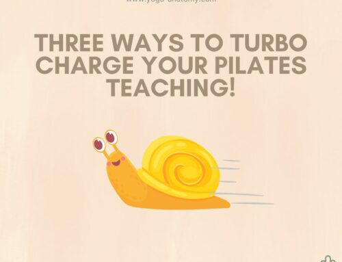 Three ways to Turbo charge your Pilates teaching!